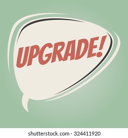 upgrade retro speech bubble
