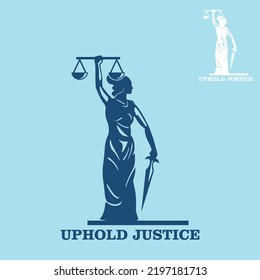 UPHOLD JUSTICE LOGO, silhouette of lady justice with blade vector illustrations