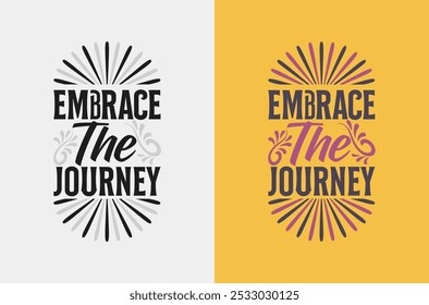 Elaboração do gráfico vetorial 'Embrace the Journey' para temas de vida e transformação