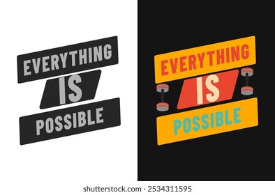 Uplifting Vector Image Everything Is Possible for Positive Affirmations