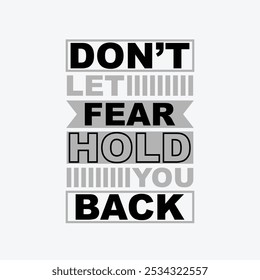 Uplifting Vector Image Don’t Let Fear Hold You Back for Overcoming Challenges