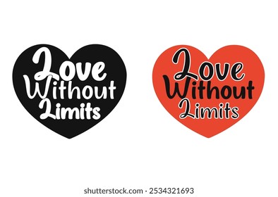 Uplifting Vector Image Love Without Limits for Encouraging Deep Connections