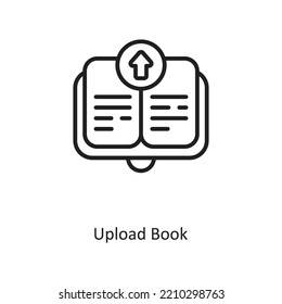 Upload Book Outline Vector Icon Design illustration on White background. EPS 10 File