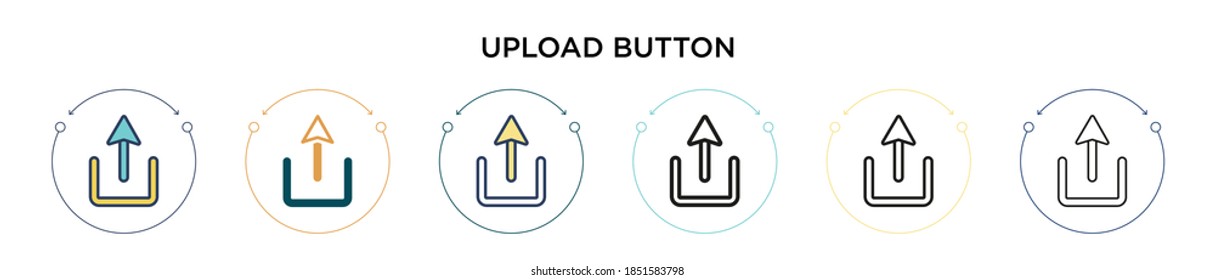 Upload button icon in filled, thin line, outline and stroke style. Vector illustration of two colored and black upload button vector icons designs can be used for mobile, ui, web