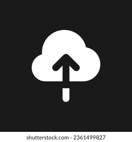 Upload to cloud dark mode glyph ui icon. Large files storage. Loading. User interface design. White silhouette symbol on black space. Solid pictogram for web, mobile. Vector isolated illustration