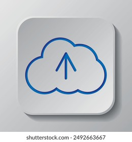 Upload, cloud simple icon vector. Flat design. Paper cut design. Cutted blue symbol with shadow. Gray badge button, gray background.ai