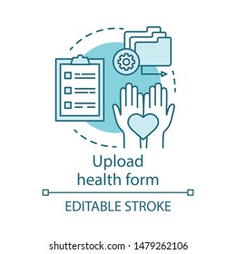 Upload health form concept icon. Camp, interest club application idea thin line illustration. Mandatory health check, verification before camping trip. Vector isolated outline drawing. Editable stroke