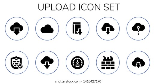 upload icon set. 10 filled upload icons.  Simple modern icons about  - Cloud computing, Firewall, Cloud, Download, Speedometer, Cloud download