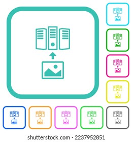 Upload image to server outline vivid colored flat icons in curved borders on white background
