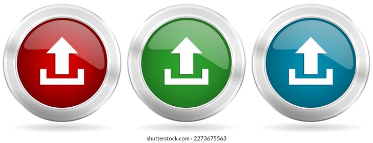 Upload vector icon set. Red, blue and green silver metallic web buttons with chrome border