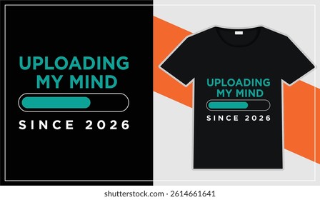 Uploading my mind since 2026 with a futuristic progress bar and bold tech-inspired lettering