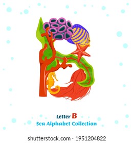 Uppercase letter B. Creative lettering. Unique character made from fish, seaweed, corals, sea inhabitants. Typography graphic design. Colorful cartoon style. Vector illustration on a white background