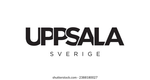 Uppsala in the Sweden emblem for print and web. Design features geometric style, vector illustration with bold typography in modern font. Graphic slogan lettering isolated on white background.