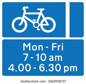 upright sign used to indicate a mandatory cycle lane, with hours of operation where the lane does not operate at all times, road signs in the United Kingdom