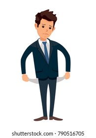 Upset businessman with no money, bankrupt.Poor man. Empty pockets . Frustrated, disappointed business man. Cartoon character. Stock vector illustration in flat design. Business concept