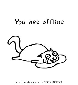 The upset cat Tik lies in tears. You are offline. Vector illustration. Cute pet character. Play with me.