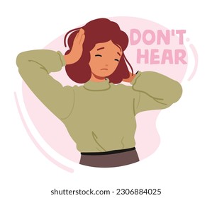 Upset Little Girl Dont Want To Hear And Listen. Frustrated Annoyed Irritated Child Covering Ears And Gesturing No, Avoiding Advice, Ignoring Unpleasant Noise, Loud Voices. Cartoon Vector Illustration