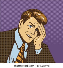 Upset man vector illustration in retro comic pop art style. Sad businessman in stress situation thinking about his business failure.