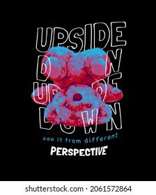 upside down slogan with bear doll inverted color upside down vector illustration on black background