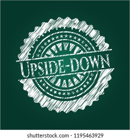 Upside-down written with chalkboard texture