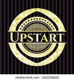 Upstart golden badge or emblem. Vector Illustration. Detailed.
