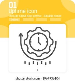 Uptime icon with outline style isolated on white background. Vector illustration simple linear element thin stroke sign symbol icon design template for website, ui, ux and mobile apps. Editable stroke