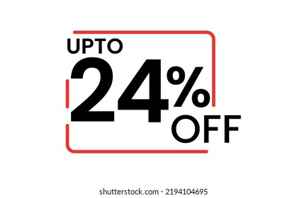 upto 24 percent discount vector, 24 percent off vector typography, 24 percent discount