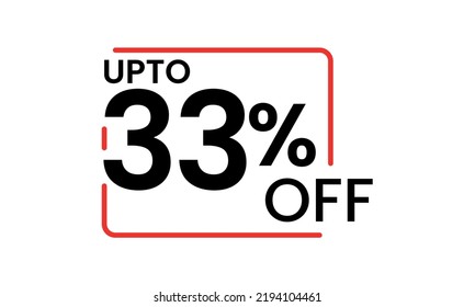 upto 33 percent discount vector, 33 percent off vector typography, 33 percent discount