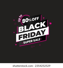 UPTO 80% ADELANTE DE LA Super Venta Viernes Negro. Venta de viernes negro 80% de descuento, compra ahora. Diseño promocional y de marketing para Black Friday
