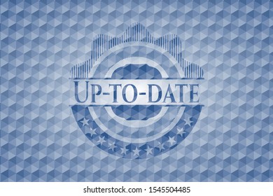 Up-to-date blue badge with geometric pattern. Vector Illustration. Detailed.