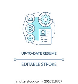 Up-to-date resume concept icon. International internship requirement abstract idea thin line illustration. Updating CV regularly. Vector isolated outline color drawing. Editable stroke