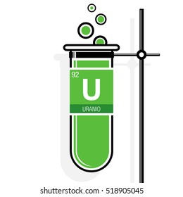 Uranio symbol - Uranium in Spanish language - on label in a green test tube with holder. Element number 92 of the Periodic Table of the Elements - Chemistry