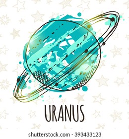 Uranus. Colorful doodle planet card. Hand drawn vector illustration. T-skirt, poster, banner, motivation.