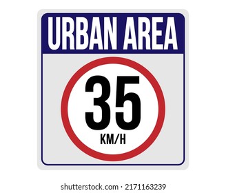 Urban area 35km h. Traffic sign to reduce speed in the city.