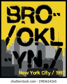 Urban brooklyn new york city slogan print with graffiti stencil text for tee t shirt or poster - Vector