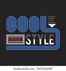 urban cool style,design typography vector illustration for print
