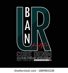 Urban Core Denim Stylish Typography Graphic T shirt Stock Vector Illustration 