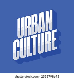 Urban culture concept typograhpy vector template