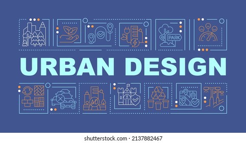 Urban Design Word Concepts Blue Banner. City Planning Strategy. Infographics With Icons On Color Background. Isolated Typography. Vector Illustration With Text. Arial-Black Font Used