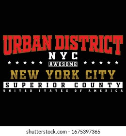 urban district,New York city typography graphic for print t shirt,vector illustration,sport athletic