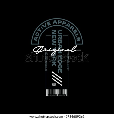 Urban edge, identity, abstract typography modern design slogan. Vector illustration graphics for print t shirt, apparel, background, poster, banner, postcard and or social media content.