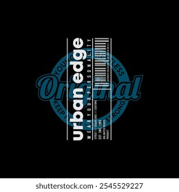 Urban edge, individual identity, abstract typography modern design slogan. Vector illustration graphics print t shirt, apparel, background, poster, banner, postcard or social media 