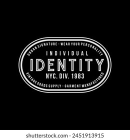 Urban edge, signature, individual identity, abstract typography modern design slogan. Vector illustration graphics for print t shirt, apparel, background, poster, banner, postcard and or social media 