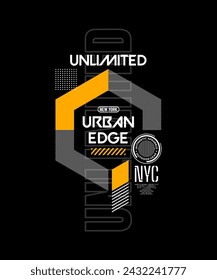 Urban edge, unlimited, individual identity, abstract typography modern design slogan. Vector illustration graphics for print t shirt, apparel, background, poster, banner, postcard and or social media