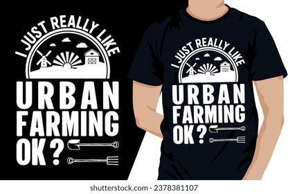 Urban farming t-shirt,
Urban gardener shirt,
Sustainable farming apparel,
