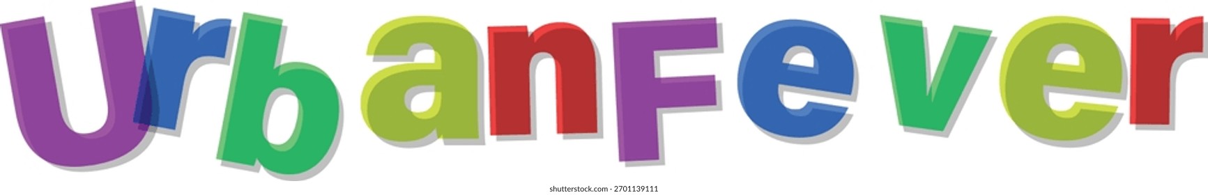 Urban Fever Colorful Text Design for Posters and Creative Projects Ideas