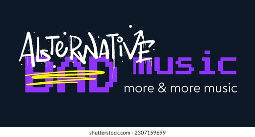 Urban graffiti street art. Neon illustration print with typography slogan. Cyberpunk artwork design. Style of 80s, 90s, 00s. Alternative music for graphic tee t shirt or poster - Vector.