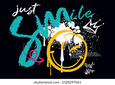 urban Graffiti street art style smile slogan, Vector illustration design graphics tshirt prints, melting face drawings.