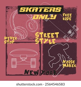 Urban graffiti street art typography skater slogan print with skateboard illustration for graphic tee t shirt or poster - Vector