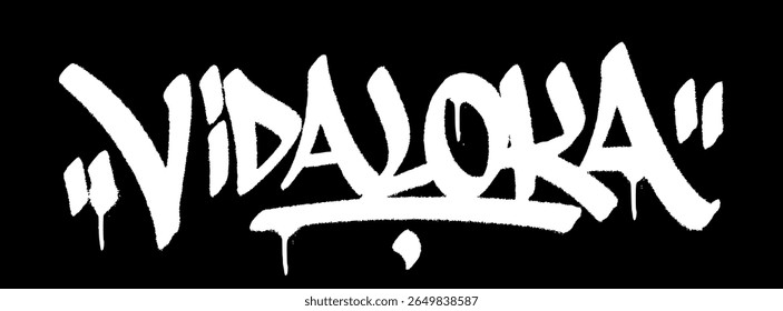 Graffiti urbano marca palavra vida louca "Vida Loka" em negrito preto e branco rua arte estilo ilustração vetor.
